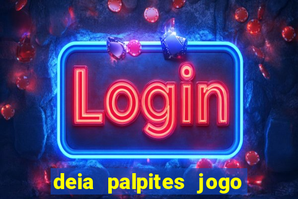 deia palpites jogo do bicho